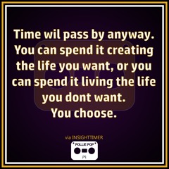 28. Creating The Life You Want