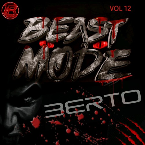 Beastmode VOL 12- Berto