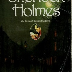 Read/Download Works (Adventures of Sherlock Holmes / Case-Book of Sherlock Holmes / His Last Bo
