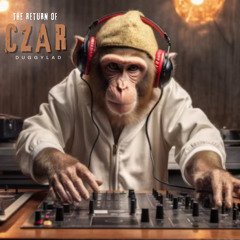 The Return Of CZAR