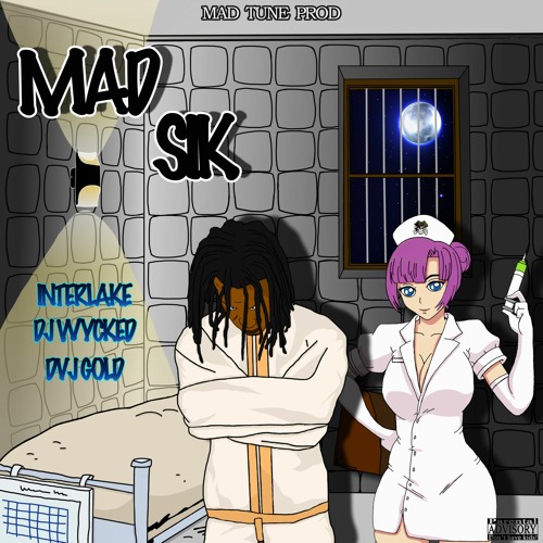 DJ Wycked X Interlake X DVJ Gold - Mad Sik (Realize Riddim)