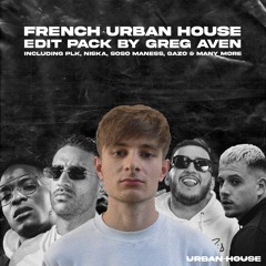 French Urban House - Edit Pack (VOL.1) [FREE DOWNLOAD]