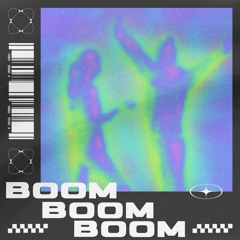 Boom Boom Boom
