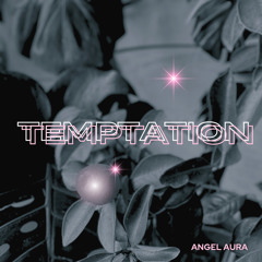 TEMPTATION