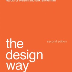 PDF (read online) The Design Way, second edition: Intentional Change in an