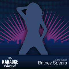 Toxic (Karaoke Version) (In the style of Britney Spears)