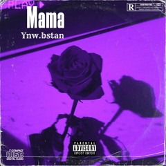YNW.B Stan - Mama.mp3
