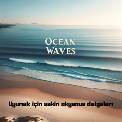 Okyanus Ninnisi: Sakin Yoga (feat. Deep Sleep Hypnosis Masters)