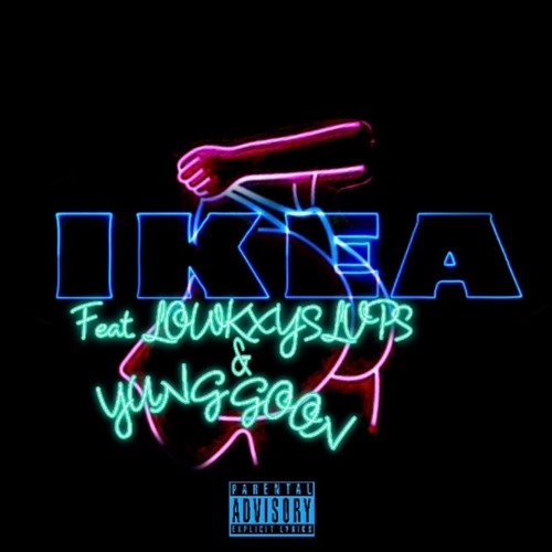 IKEA Feat. LOWKXYSLVPS & Yung Goon (Prod. June)