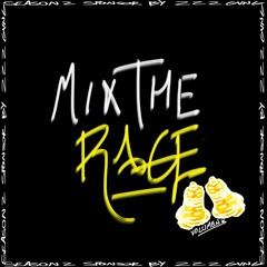 Mix The Rage Vol 3