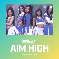 AIM HIGH (Studio Ver.) - RUNext