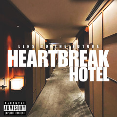 HEART BREAK HOTEL