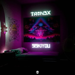 TRON3X & SISKIYOU - Warning Signs