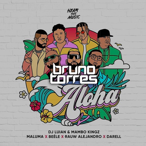 Aloha - Maluma X Beéle x Rauw Alejandro x Darell x Dj Luian & Mambo Kingz (Bruno Torres Remix)