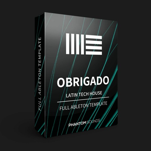 Stream Phantom - Obrigado - Latin Tech House Ableton Template by ...