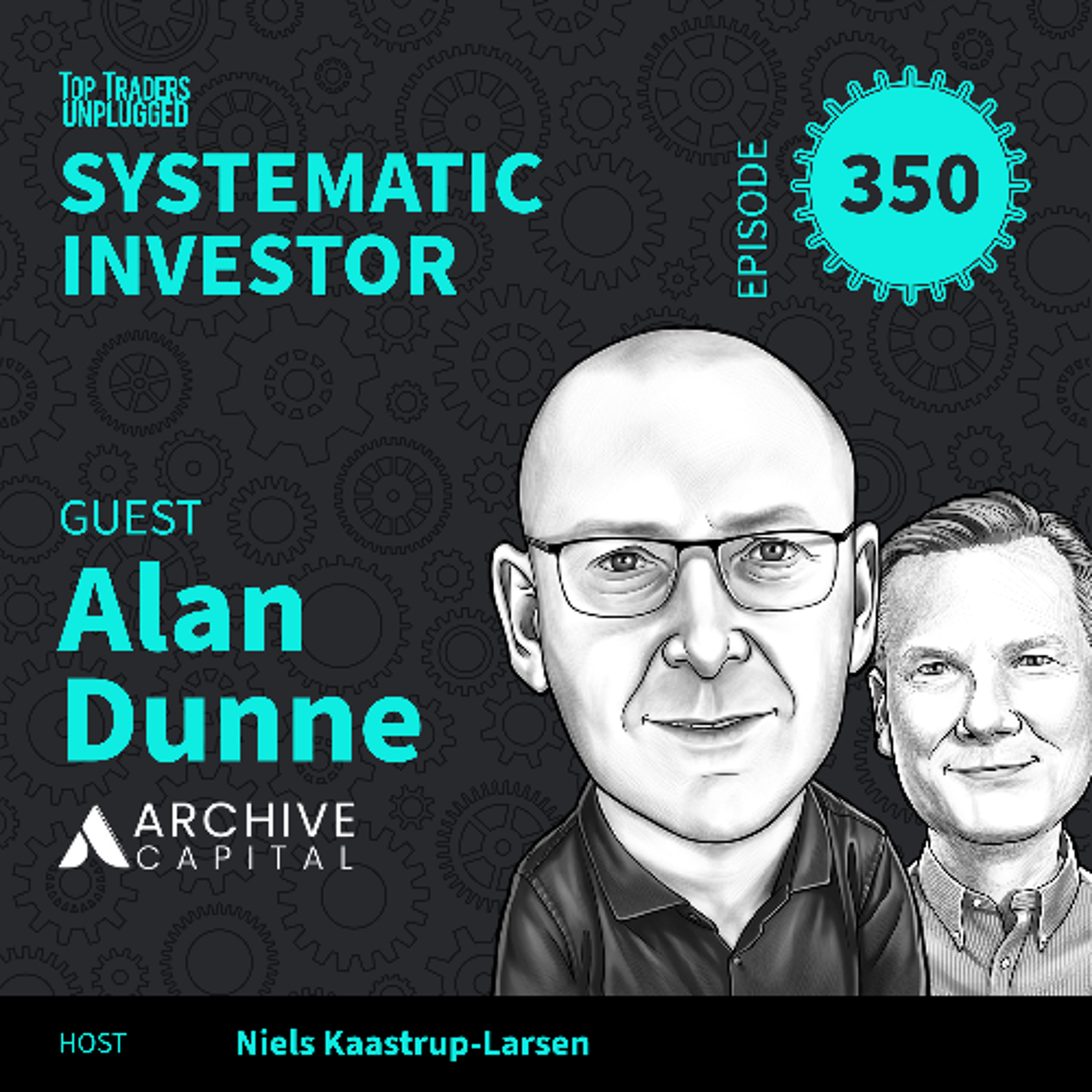 SI350: Why All Roads Lead to Higher Yields ft. Alan Dunne episode artwork