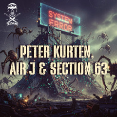 TSR013: System Error & Scandium 23 - Peter Kurten, Air J & Section 63 (CLIPS)