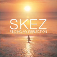 SKEZ - Jul 2025 - Finding My Reflection [LIVE] [110]