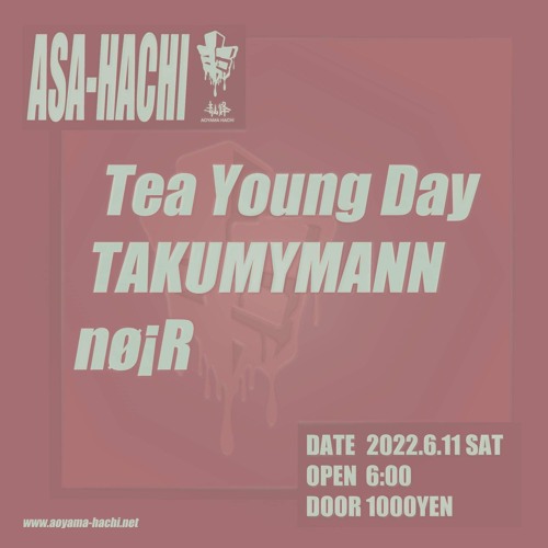 Asa - Hachi 20220611