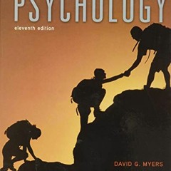 ACCESS KINDLE 📚 Psychology, 11th Edition by  David G. Myers &  C. Nathan DeWall [EPU