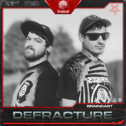 BRAINCAST EP. 08 - DEFRACTURE