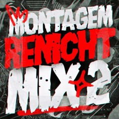 DJ ZRED DA DZ7, DJ KAI01 - MONTAGEM RENICHT MIX 2 Tiktok version