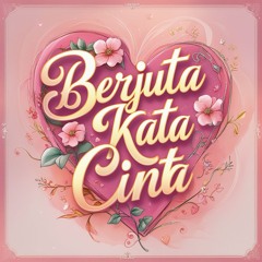 Berjuta kata cinta _ Bulan Dan Melodi