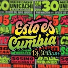 Dj William - Esto Es Cumbia Mix