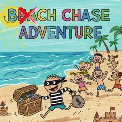 Bxxch Chase Adventure