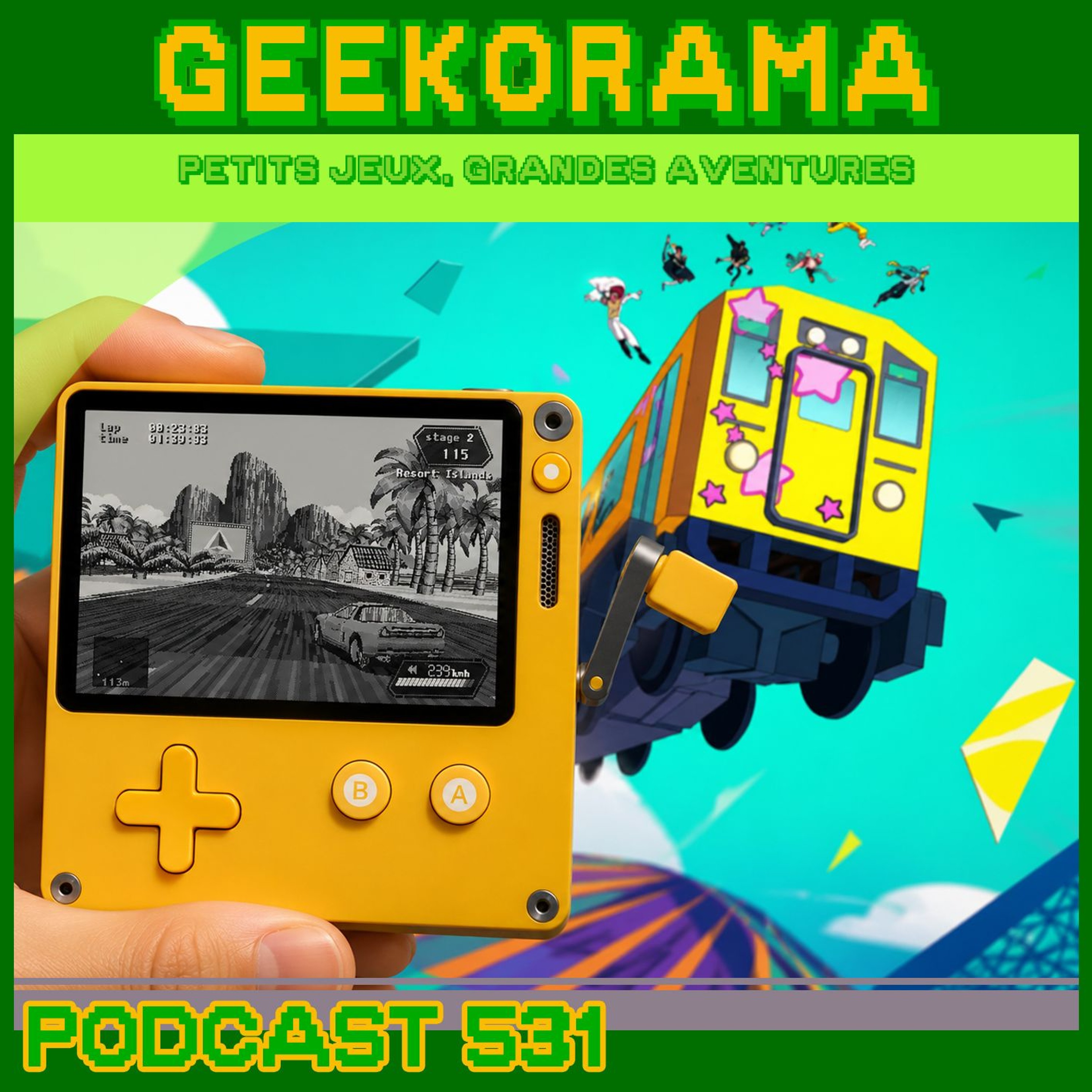 Épisode 531 GeekOrama – SlipStream & Denshattack! | IC : La Playdate