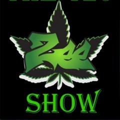 The Zee Show 4/20 Special feat. Joey Mojo