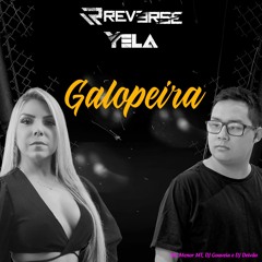 Galopeira (R3VERSE & YELA Remix)