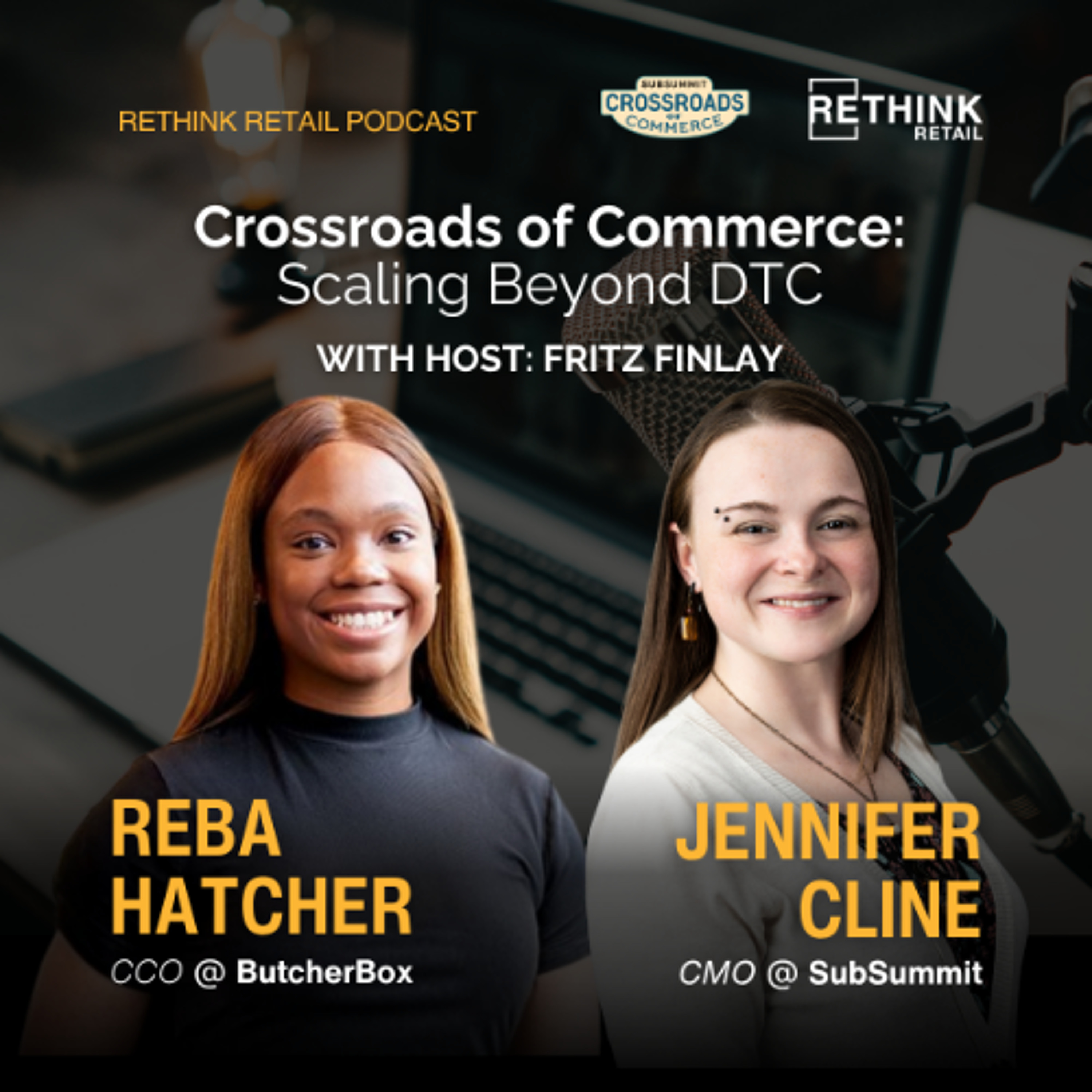 Crossroads of Commerce: Scaling Beyond DTC episode artwork
