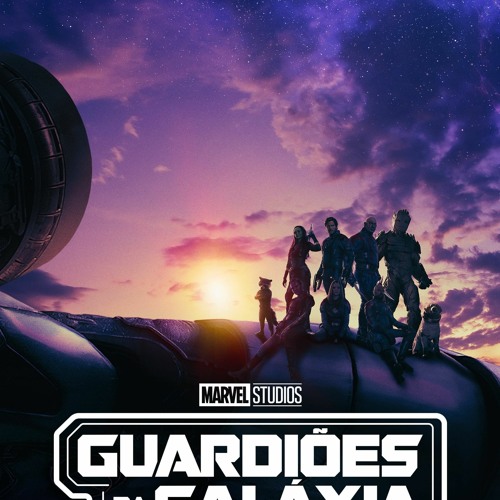 Stream ASSISTIR! GUARDIÕES DA GALÁXIA VOL. 3 (2023) Filme Dublado pt, HD  Quality by Felicity