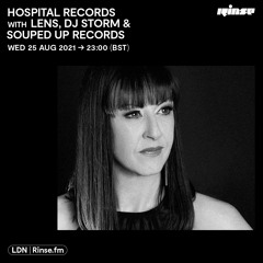 Hospital Records with Lens, DJ Storm & Souped Up Records - 25 August 2021