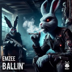 EmZee - Ballin [Free Download]