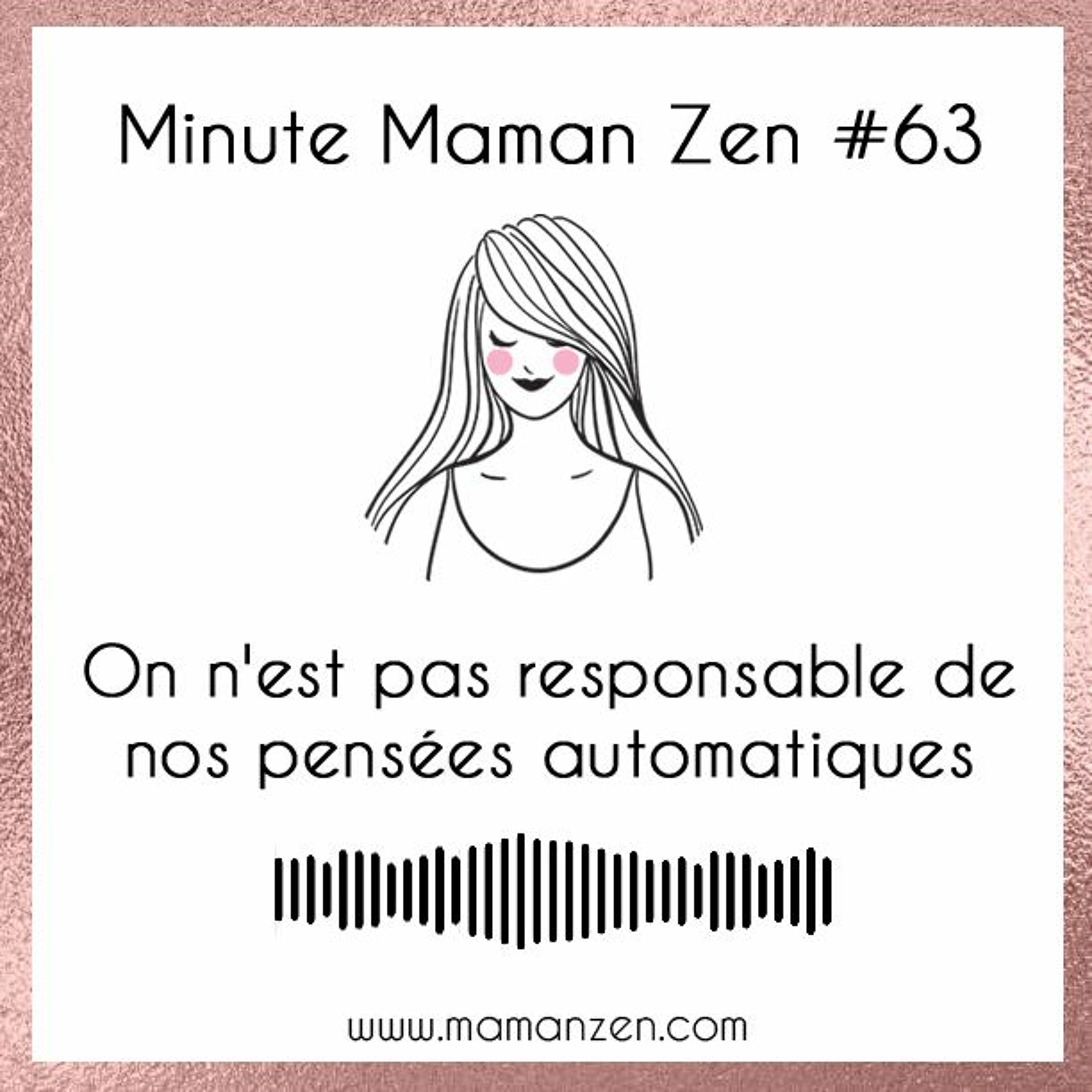 Minute Maman Zen