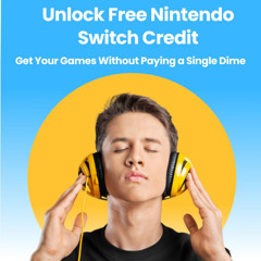 "Unlock Free Nintendo Switch Credit Now to Get Your Games Without Paying a Single Dime!"