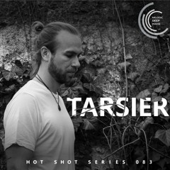 [HOT SHOT SERIES 083] - Podcast By Tarsier [M.D.H.]