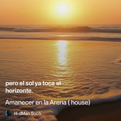 amanecer-en-la-arena-(-house).
