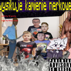 wysikiwanie kamieni nerkowych (Feat. YungBlazed)