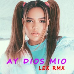 Karol G - Ay Dios Mio - Remix (Fiestero) LEX RMX