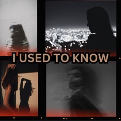 Used To Know - Instrumental