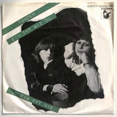 Tandem - Ein Typ Wie Du 7" (Hansa, 1982)