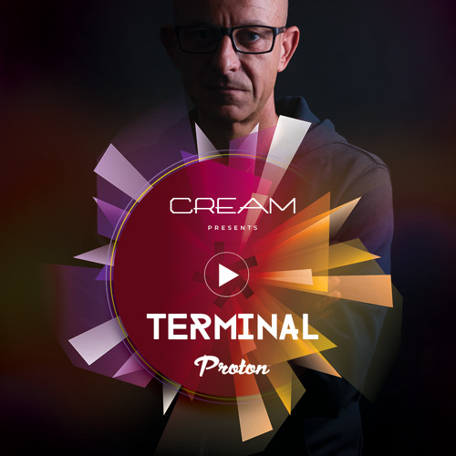 Stream Terminal 123 (July 2021) [Proton Radio]. by CREAM | Listen online  for free on SoundCloud