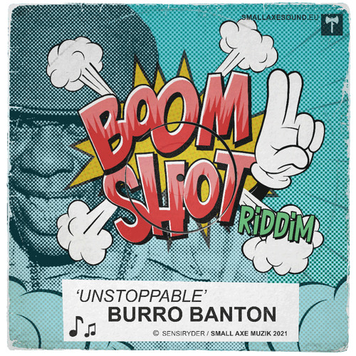 Unstoppable - Burro Banton - Official Release