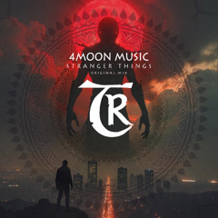𝐏𝐑𝐄𝐌𝐈𝐄𝐑𝐄: 4Moon Music - Stranger Things [Tibetania Records]