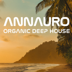 Organic Deep house - Annauro