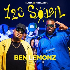 Naza & Keblack - 1,2,3 SOLEIL (Ben Lemonz Remix)