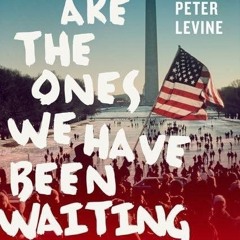 ❤[READ]❤ We Are the Ones We Have Been Waiting For: The Promise of Civic Renewal